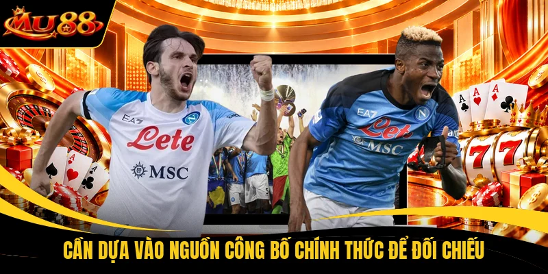 Cần dựa vào nguồn công bố chính thức để đối chiếu